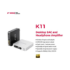 FiiO K11 Desktop USB DAC and Headphone Amplifier