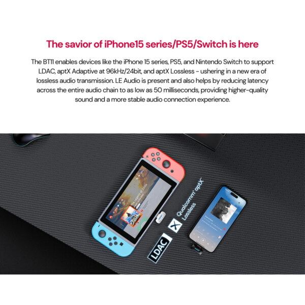 FiiO BT11 High-Res Bluetooth Transmitter | Bluetooth 5.4 | Type-C (PC/PS5/Nintendo Switch/iPhone15)