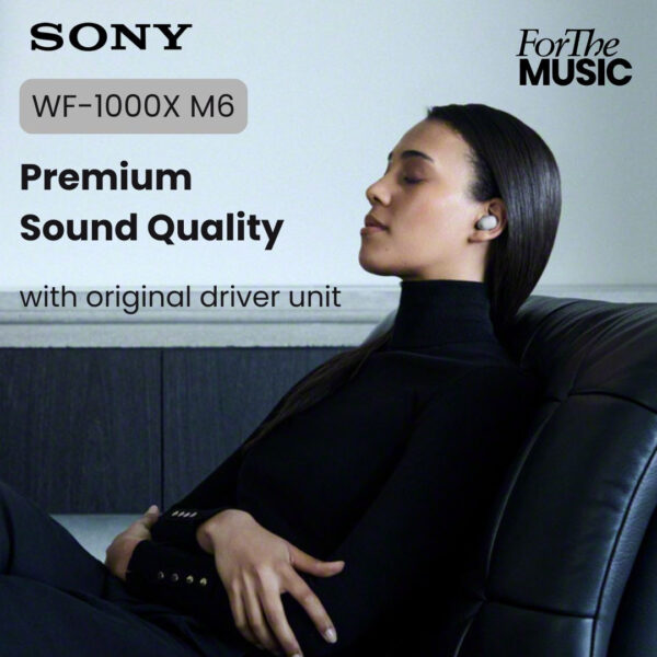 [PRE-ORDER ETA 3 March] Sony WF-1000XM6 Truly Wireless Noise Cancelling Earphones Earbuds WF1000XM6