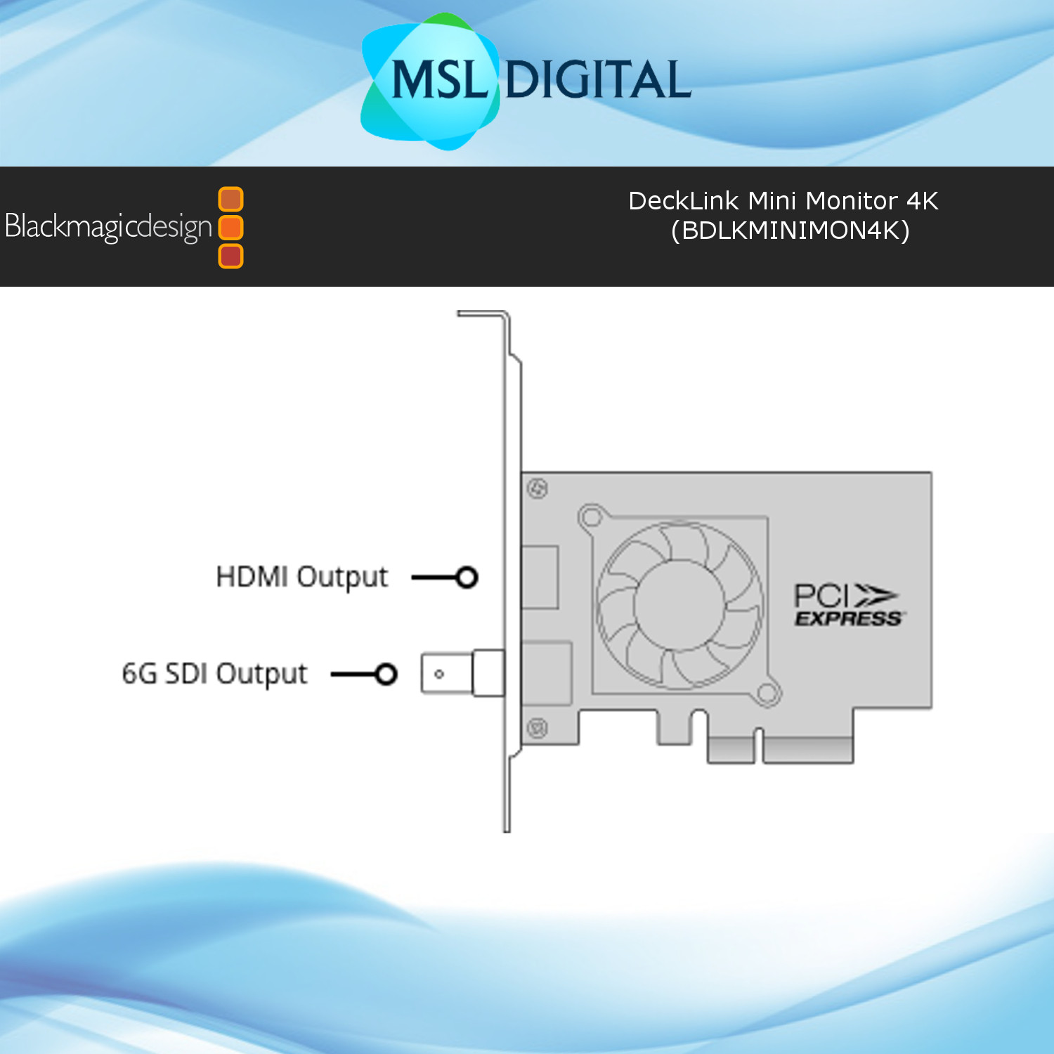 Blackmagic Design DeckLink Mini Monitor 4K - BDLKMINIMON4K - MSL